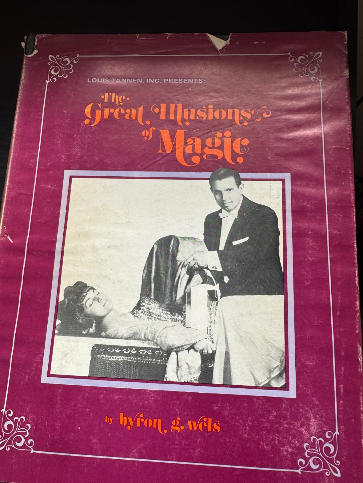 The Great Illusions of Magic by Byron G. Wels | Text Volume